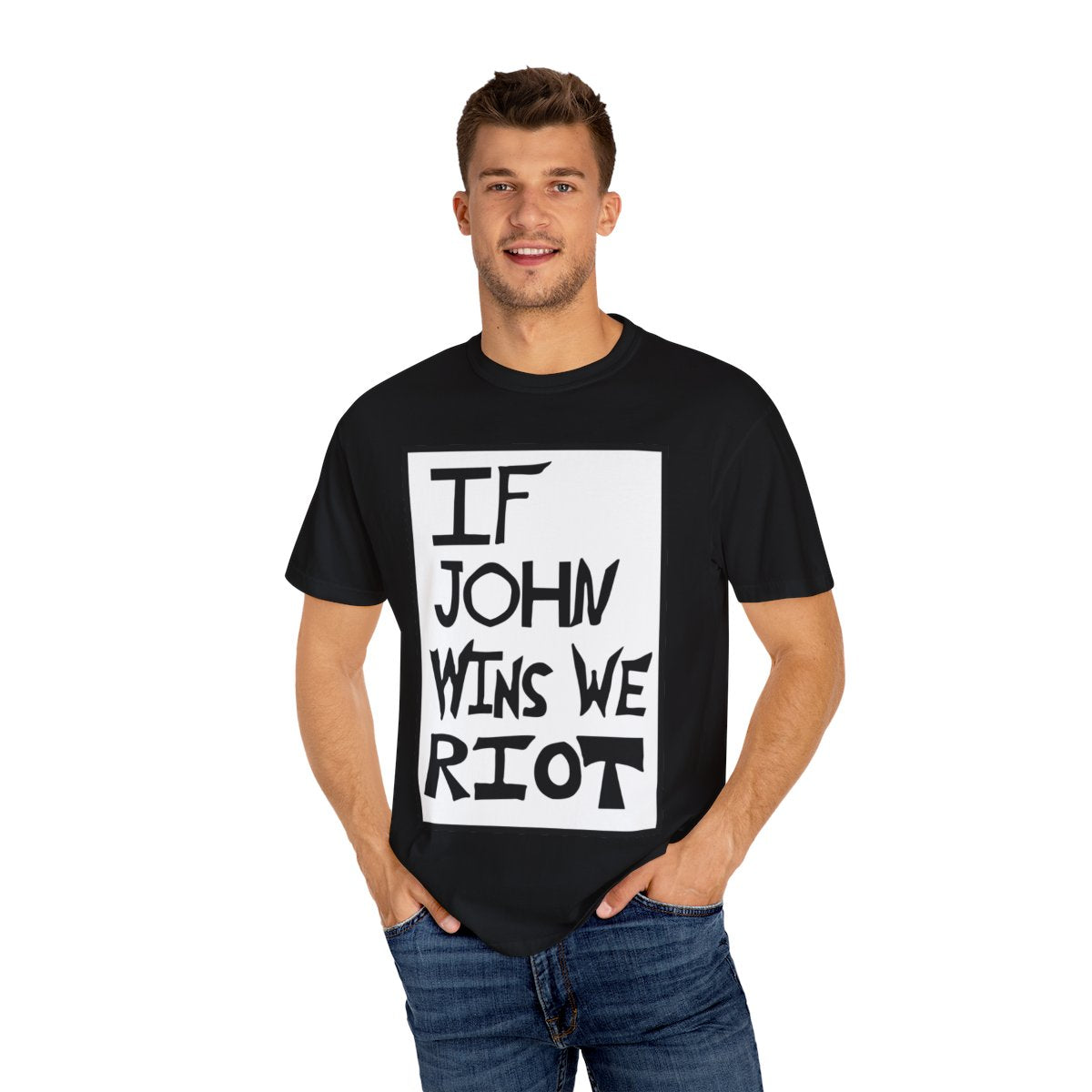 "If John Wins We Riot" Short Sleeve Tee