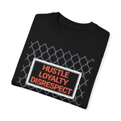 "Hustle Loyalty Disrespect" Cage Short Sleeve Tee